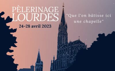 Pèlerinage à Lourdes du 24 au 28 avril 2023