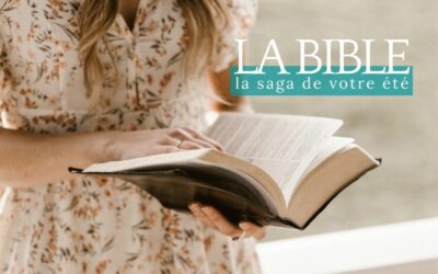 La Bible : la saga de vos vacances !